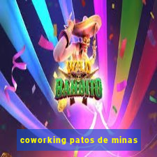 coworking patos de minas